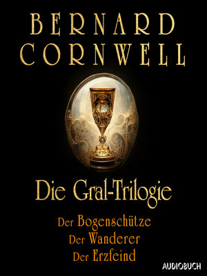 Die Gral-Trilogie - Audiobook